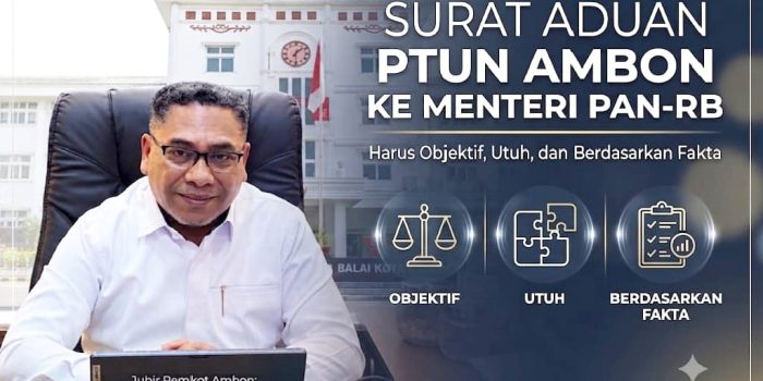 Terkait Surat Aduan PTUN Ambon ke Menteri PAN-RB, Jubir Pemkot : Harus Objektif, Utuh, dan Berdasarkan Fakta.